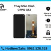 Thay màn hình Oppo A53