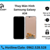 Thay Màn Hình Samsung Galaxy A34