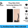 Thay Màn Hình Samsung Galaxy S10 Lite