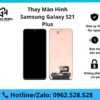 Thay màn hình Samsung Galaxy S21 Plus