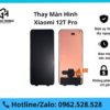Thay màn hình Xiaomi 12T Pro