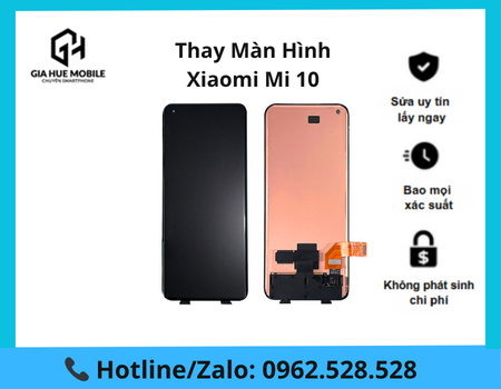 thay-man-hinh-xiaomi-mi-10 Thay màn hình Xiaomi Mi 10