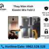 Thay màn hình Xiaomi Mix Fold 2