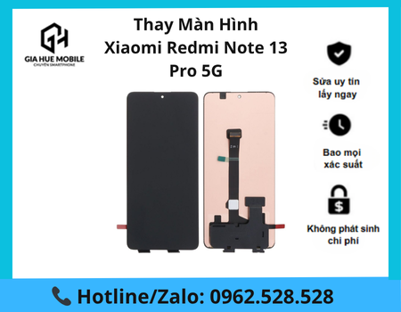 thay-man-hinh-xiaomi-redmi-note-13-pro-5g Thay màn hình Xiaomi Redmi Note 13 Pro 5G