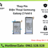 Thay Pin Samsung Galaxy Z Fold 6