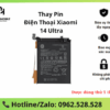 Thay Pin Xiaomi 14 Ultra