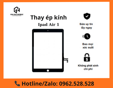 thay-ep-kinh-ipad-air-1 Thay ép kính iPad Air 1