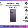 Thay kính lưng iPhone 15 Pro Max
