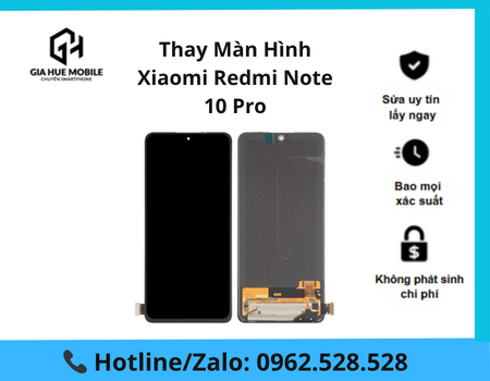 thay-man-hinh-xiaomi-redmi-note-10-pro Thay màn hình Xiaomi Redmi Note 10 Pro