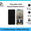 Thay màn hình Xiaomi Redmi Note 9