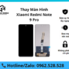 Thay màn hình Xiaomi Redmi Note 9 Pro