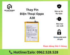 Thay pin OPPO A38