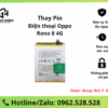 Thay pin OPPO Reno 8 4G