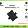 Thay pin Realme GT Neo 5 SE