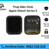Thay màn hình Apple Watch Series 5