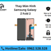Thay màn hình Samsung Galaxy Z Fold 2