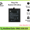 Thay Pin Redmi K70 Ultra