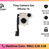Thay camera sau iPhone 15