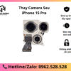Thay camera sau iPhone 15 Pro