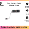 Thay Camera Trước iPhone 17 Pro