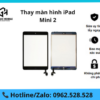 Thay màn hình iPad Mini 2