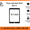 Thay mặt kính iPad Gen 5