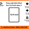 Thay mặt kính iPad Pro 12.9 inch Gen 3