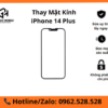 Thay mặt kính iPhone 14 Plus
