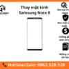 Thay mặt kính Samsung Note 8