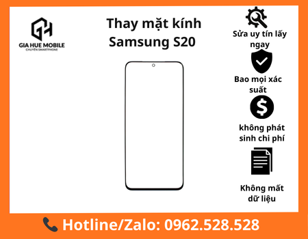 thay-mat-kinh-samsung-s20 Thay mặt kính Samsung S20