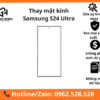 Thay mặt kính Samsung S24 Ultra