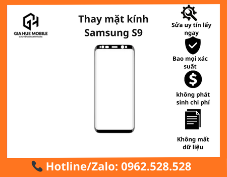 thay-mat-kinh-samsung-s9 Thay mặt kính Samsung S9