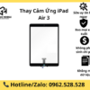 Thay Cảm Ứng iPad Air 3