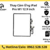 Thay Cảm Ứng iPad Pro M1 12.9 inch