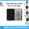 Thay Màn Hình iPad Pro 11 Inch 2020